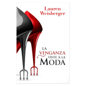 LA VENGANZA DE LA MODA
