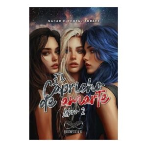 EL CAPRICHO DE AMARTE 2