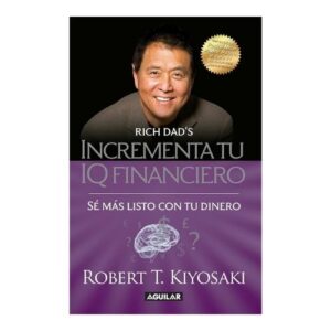 INCREMENTA TU IQ FINANCIERO