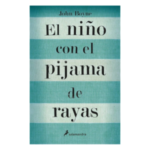 EL NIÑO CON EL PIJAMA DE RAYAS