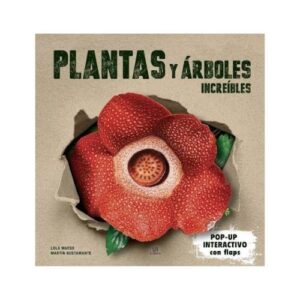 PLANTAS Y ARBOLES INCREIBLES POP UP INTERACTIVO CON FLAPS