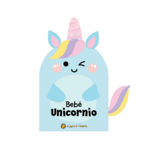 BEBE FELIZ - BEBE UNICORNIO