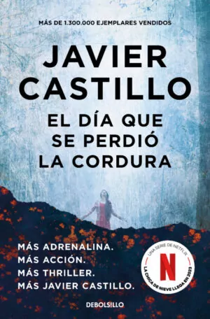 EL DIA QUE SE PERDIO LA CORDURA