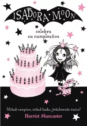 ISADORA MOON Y SU FIESTA DE CUMPLEAÑOS