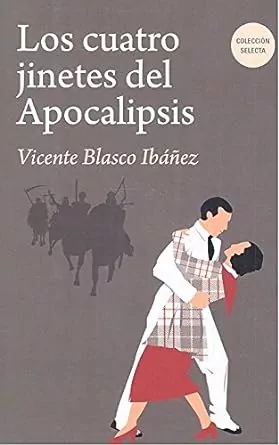 LOS CUATRO JINETES DEL APOCALIPSIS