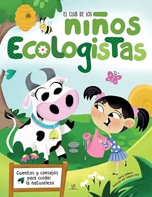 EL CLUB DE LOS NIÑOS ECOLOGISTAS