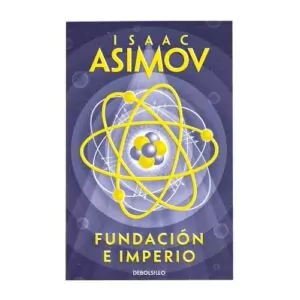 ASIMOV - FUNDACION E IMPERIO